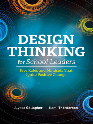 cover image of Design Thinking for School Leaders